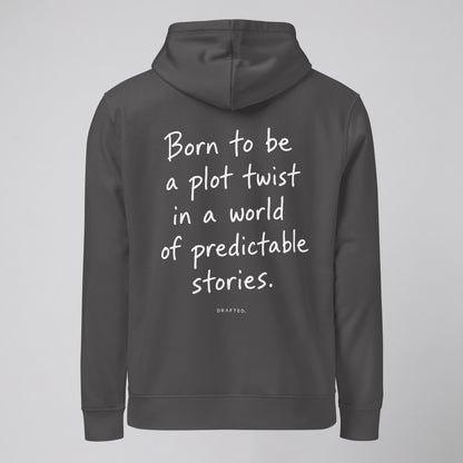 BORN TO BE — HOODIE
