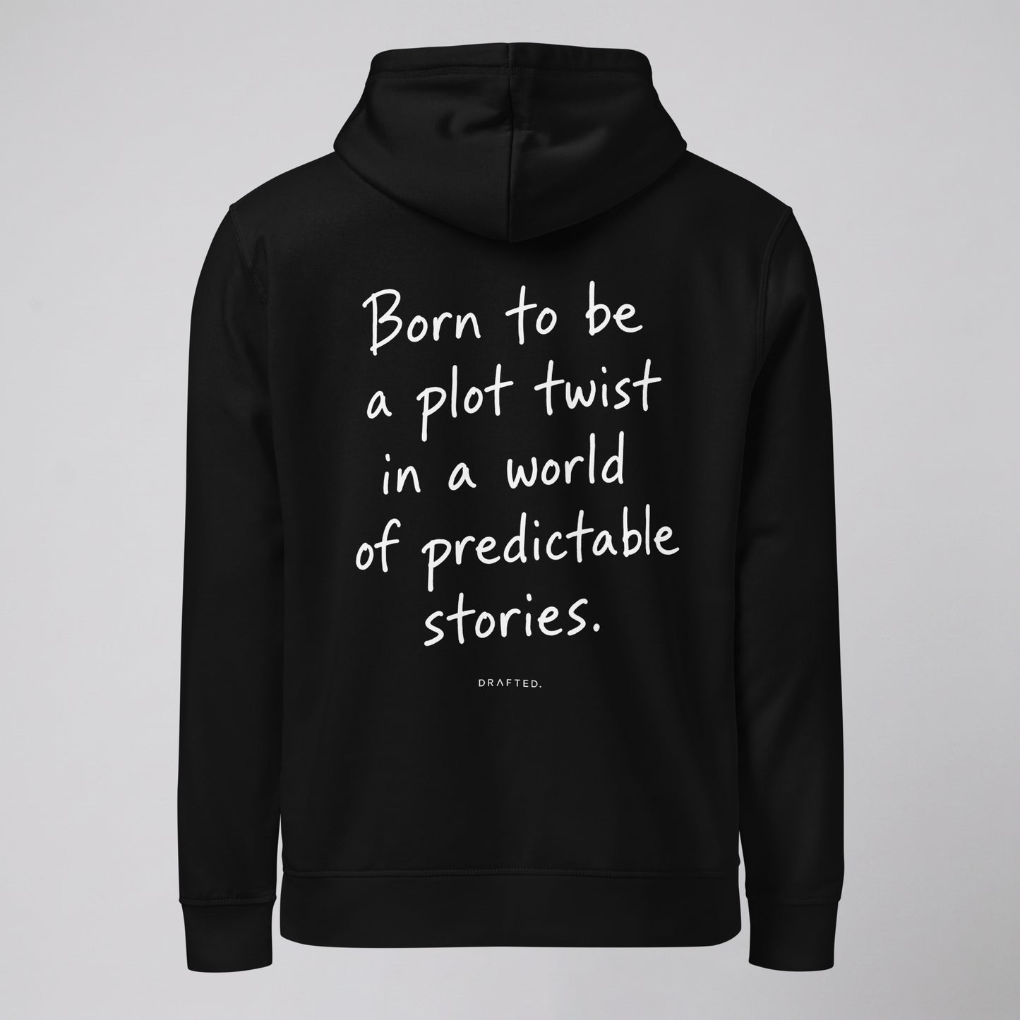 BORN TO BE — HOODIE
