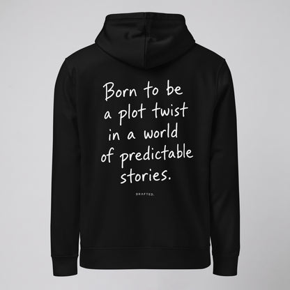 BORN TO BE — HOODIE