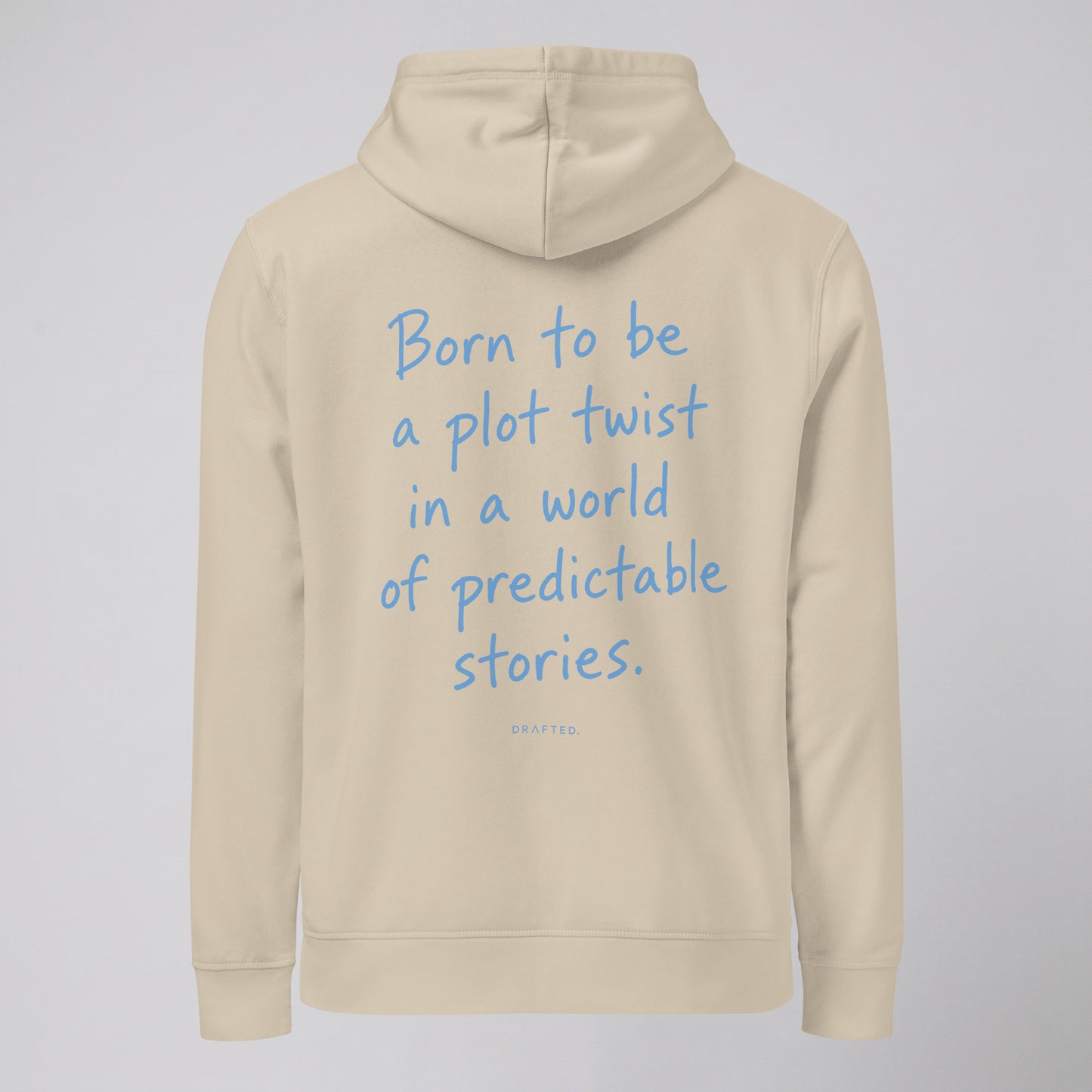 BORN TO BE — HOODIE