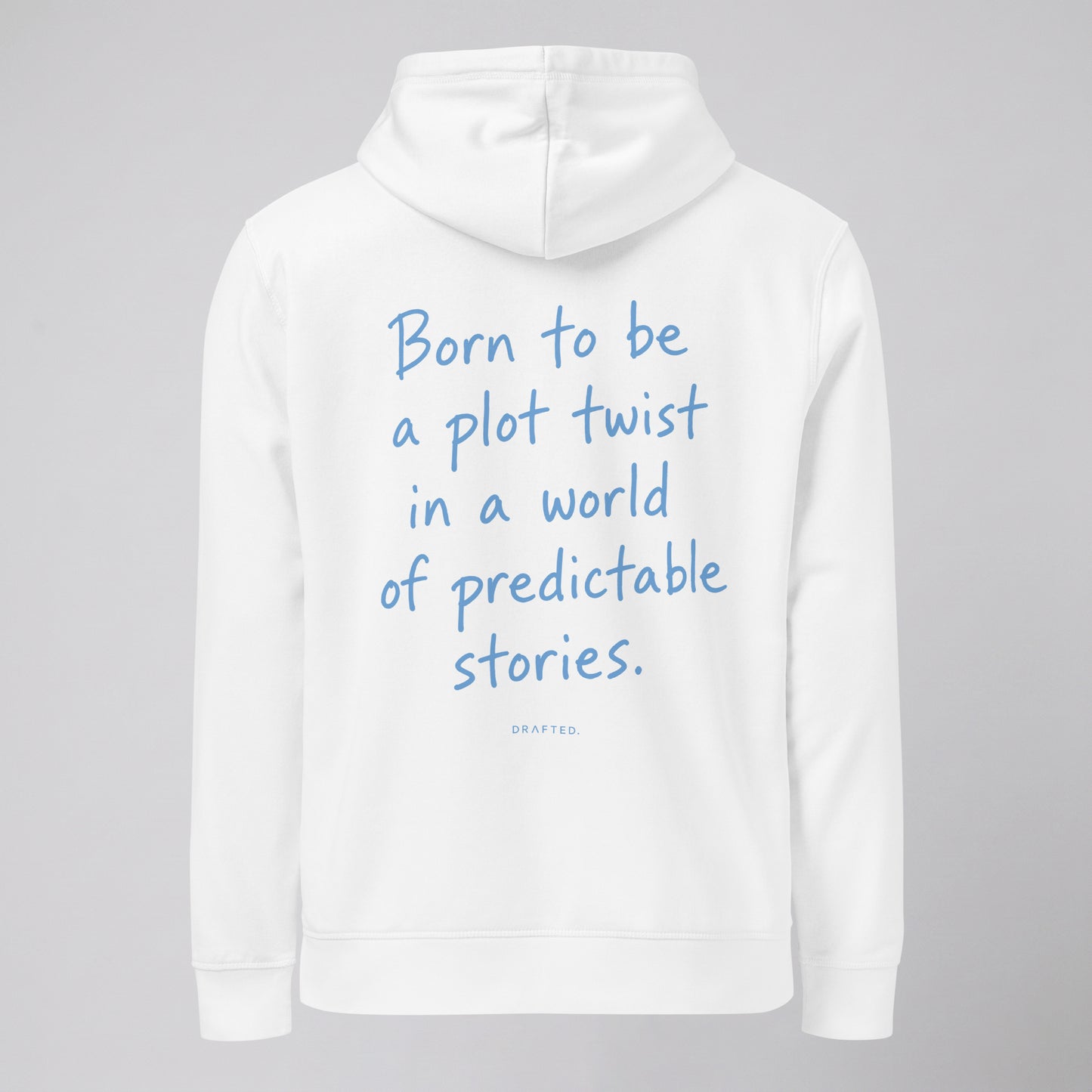 BORN TO BE — HOODIE
