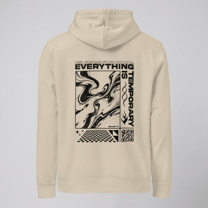 EVERYTHING IS TEMPORARY – HOODIE