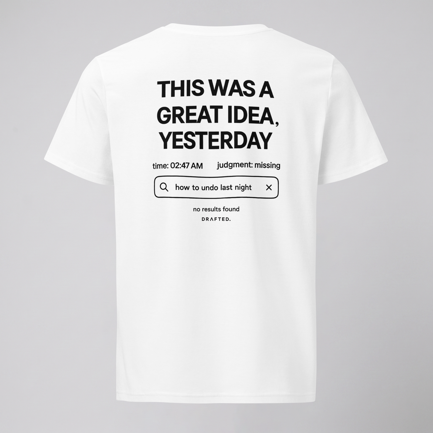 GREAT IDEA, YESTERDAY