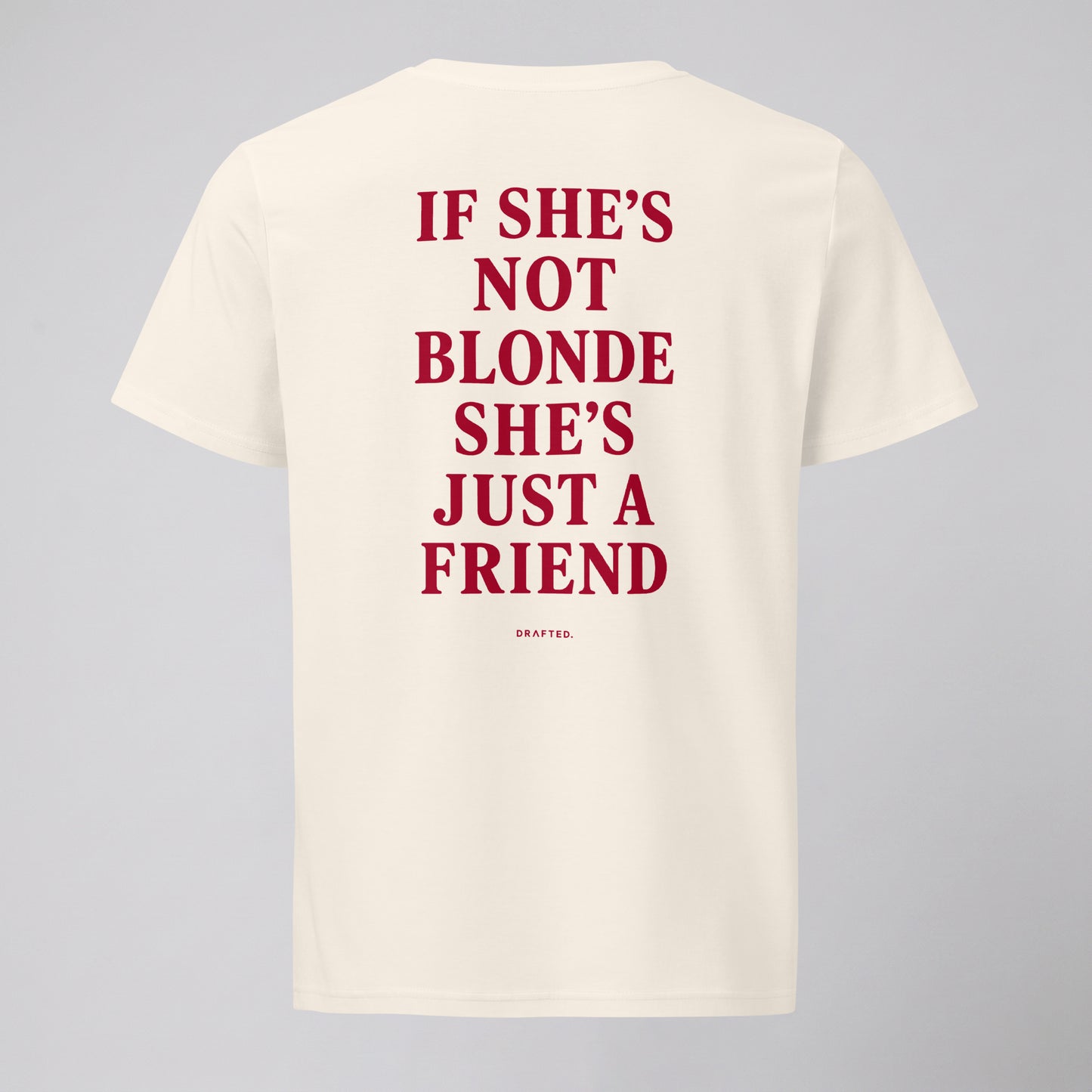 IF SHE'S NOT BLONDE