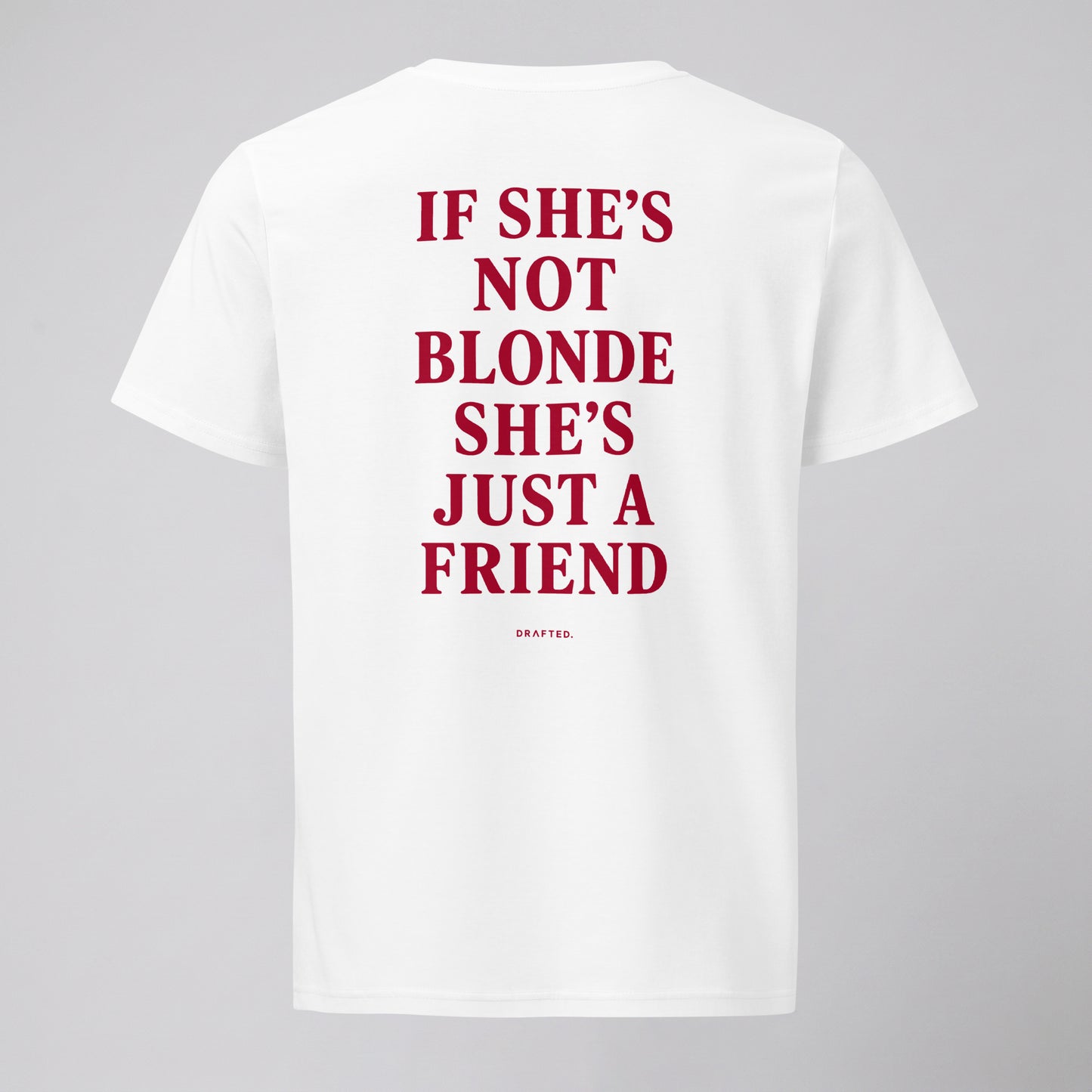 IF SHE'S NOT BLONDE