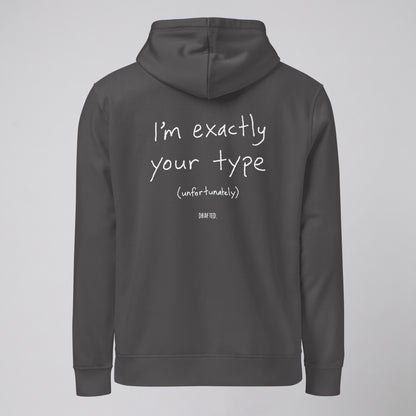 YOUR TYPE – HOODIE