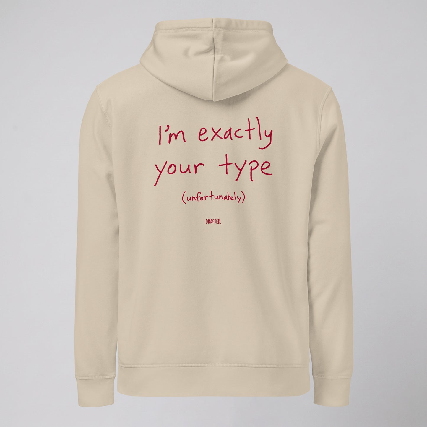 YOUR TYPE – HOODIE