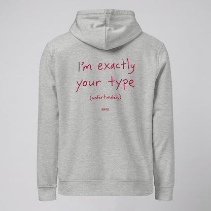 YOUR TYPE – HOODIE