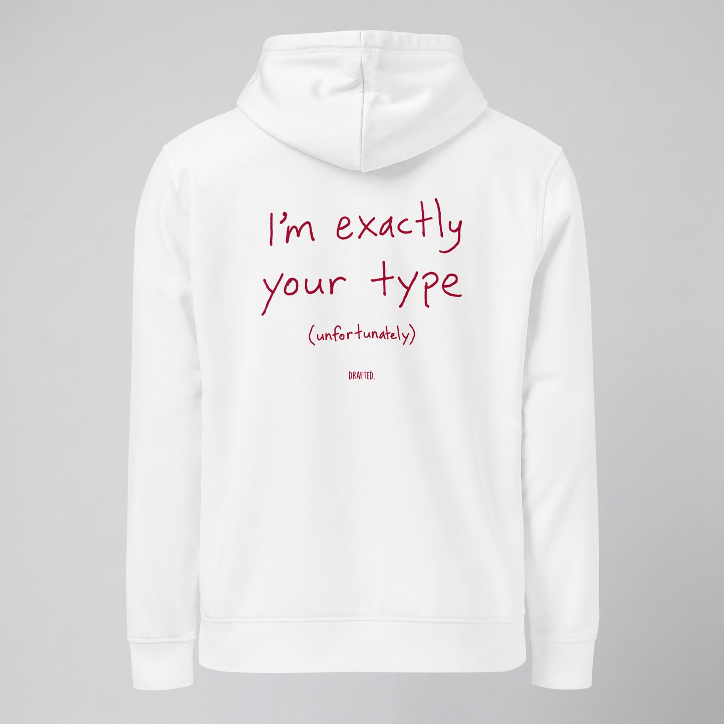 YOUR TYPE – HOODIE