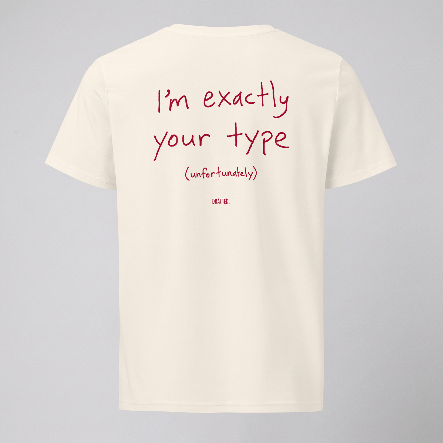 I'M EXACTLY YOUR TYPE