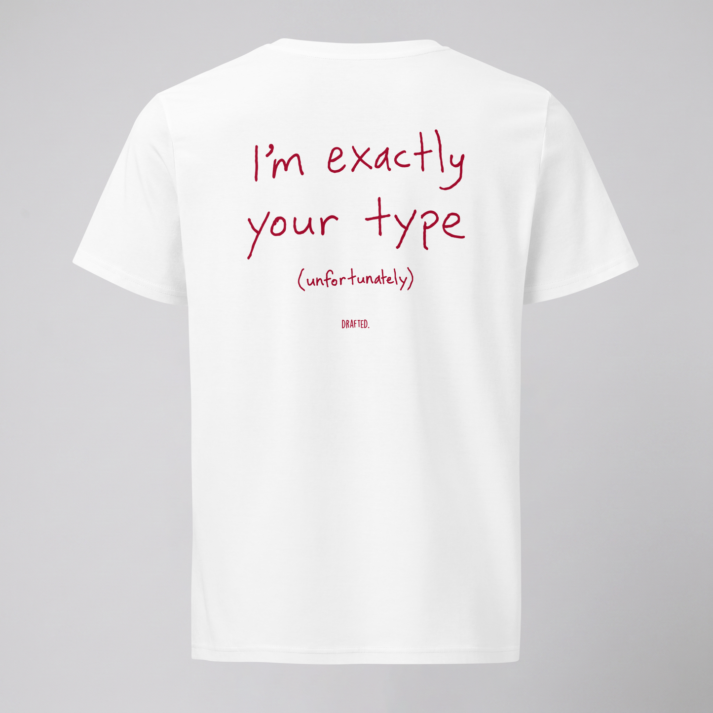 I'M EXACTLY YOUR TYPE